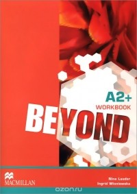  - Beyond: Level A2+: Workbook