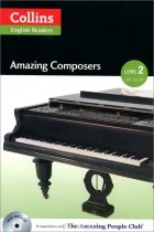 Анна Тревин - Amazing Composers: Level 2 (+ CD)