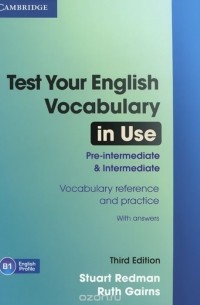  - Test Your English Vocabulary in Use: Pre-intermediate and Intermediate