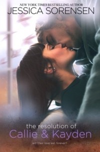 The Resolution of Callie and Kayden