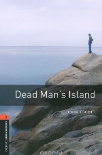 Джон Эскотт - Dead Man's Island: Stage 2