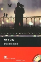 Дэвид Нихоллс - One Day (+ CD)