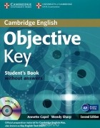 - Objective Key: Student's Book without Answers. Objective Key for Schools: Practice Test Booklet without Answers (комплект из 2 книг + CD-ROM)