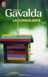 Анна Гавальда - La Consolante