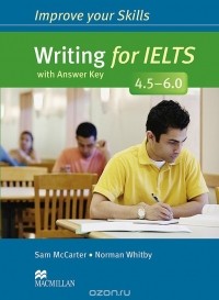  - Writing for IELTS 4.5-6.0: Student's Book with Answer Key