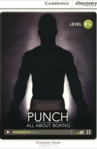Christopher Hanzie - Punch: All About Boxing: Level B1+