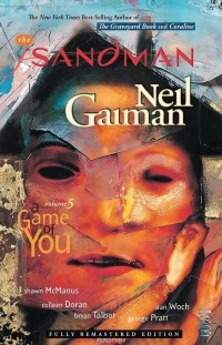 Нил Гейман - Sandman: A Game of You: Volume 5
