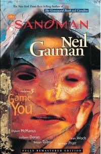Нил Гейман - Sandman: A Game of You: Volume 5
