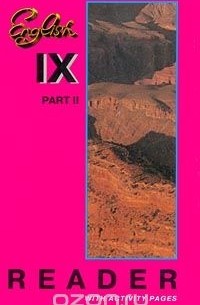 English - IX. Reader with Activity Pages. Part II / Книга для чтения к учебнику английского языка. 9 класс. Часть 2