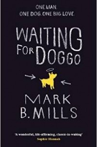 Mark Mills - Waiting For Doggo