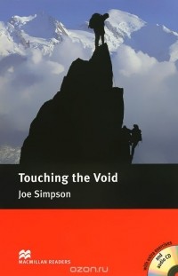 Джо Симпсон - Touching the Void: Intermediate Level (+ 2 CD)