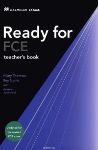  - Ready For FCE: Upper-Intermediate: Teacher's Book