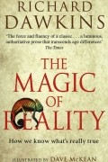 The Magic of Reality: How We Know What's Really True