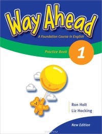  - Way Ahead 1: Practice Book