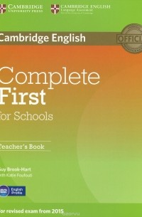  - Complete First for Schools: Teacher's Book