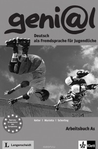  - Genial: Deutsch als Fremdsprache fur Jugendliche: Arbeitsbuch A1