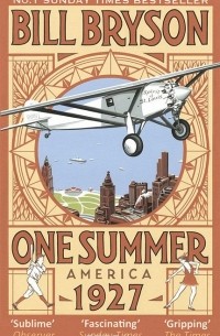 One Summer: America 1927
