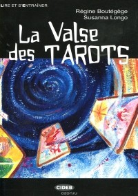  - La Valse des Tarots (+ CD)