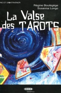  - La Valse des Tarots (+ CD)