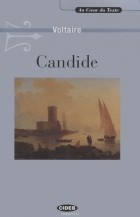 Вольтер - Candide: Ou L&#039;Optimisme (+ CD)