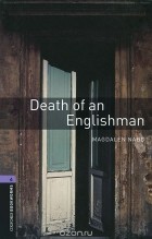 Магдален Нэб - Death of an Englishman: Stage 4