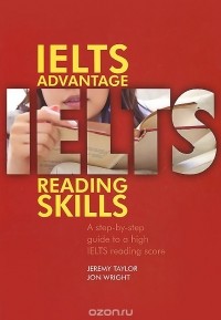  - IELTS Advantage: Reading Skills