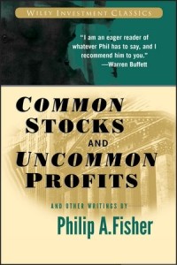 Филип А. Фишер - Common Stocks and Uncommon Profits and Other Writings