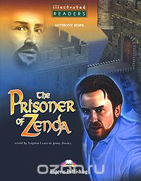 Энтони Хоуп - The Prisoner of Zenda: Level 3