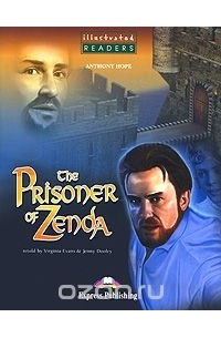 Энтони Хоуп - The Prisoner of Zenda: Level 3