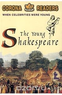 Н. Л. Утевская - The Young Shakespeare (сборник)
