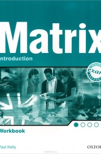 Пол Келли - Matrix Introduction: Workbook