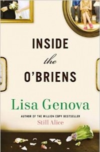 Lisa Genova - Inside the O'Briens