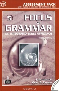  - Focus on Grammar 5: An Integrated Skills Approach (+ 2 CD-ROM)