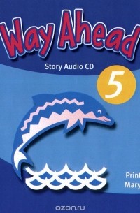  - Way Ahead 5: Story Audio CD (аудиокурс CD)