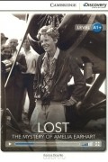 Кенна Бурк - Lost: The Mystery of Amelia Earhart: Level A1+