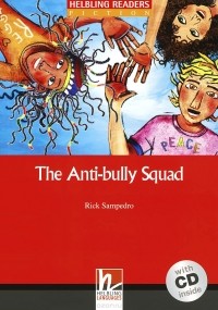Rick Sampedro - The Anti-bully Squad: Level 2 (+ CD)