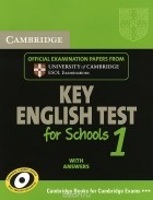  - Cambridge Key English Test for Schools 1: Examination Papers from University of Cambridge ESOL Examinations with Answers