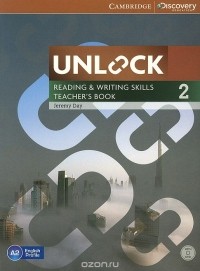 Jeremy Day - Unlock: Level 2: Reading and Writing Skills: Teacher's Book (+ DVD-ROM)