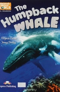 The Humpback Whale: Reader: Level B1