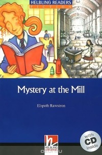 Elspeth Rawstron - Mystery at the Mill (+ CD)