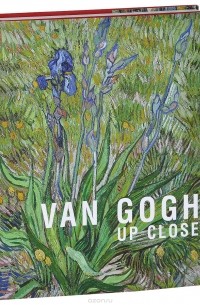  - Van Gogh: Up Close