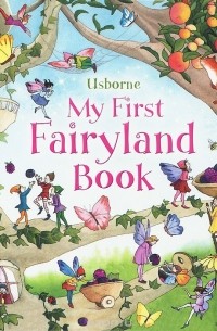  - My First Fairyland Book