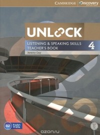 Jeremy Day - Unlock: Level 4: Listening and Speaking Skills: Teacher's Book (+ DVD-ROM)