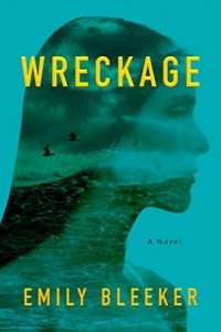 Emily Bleeker - Wreckage