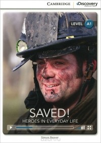 Simon Beaver - Saved! Heroes in Everyday Life: Level A1