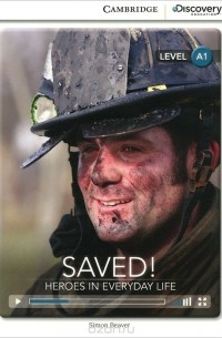 Simon Beaver - Saved! Heroes in Everyday Life: Level A1