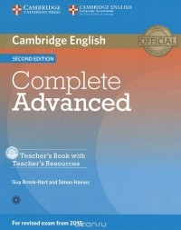  - Complete Advanced: Teacher's Book  (+ CD-ROM)