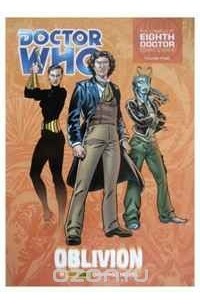Scott Gray - Doctor Who: Oblivion GN: Volume 3