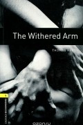 Томас Харди - The Withered Arm