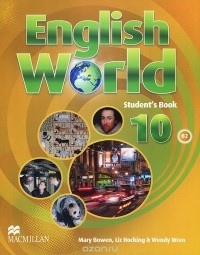  - English World: Level 10: Pupil's Book
